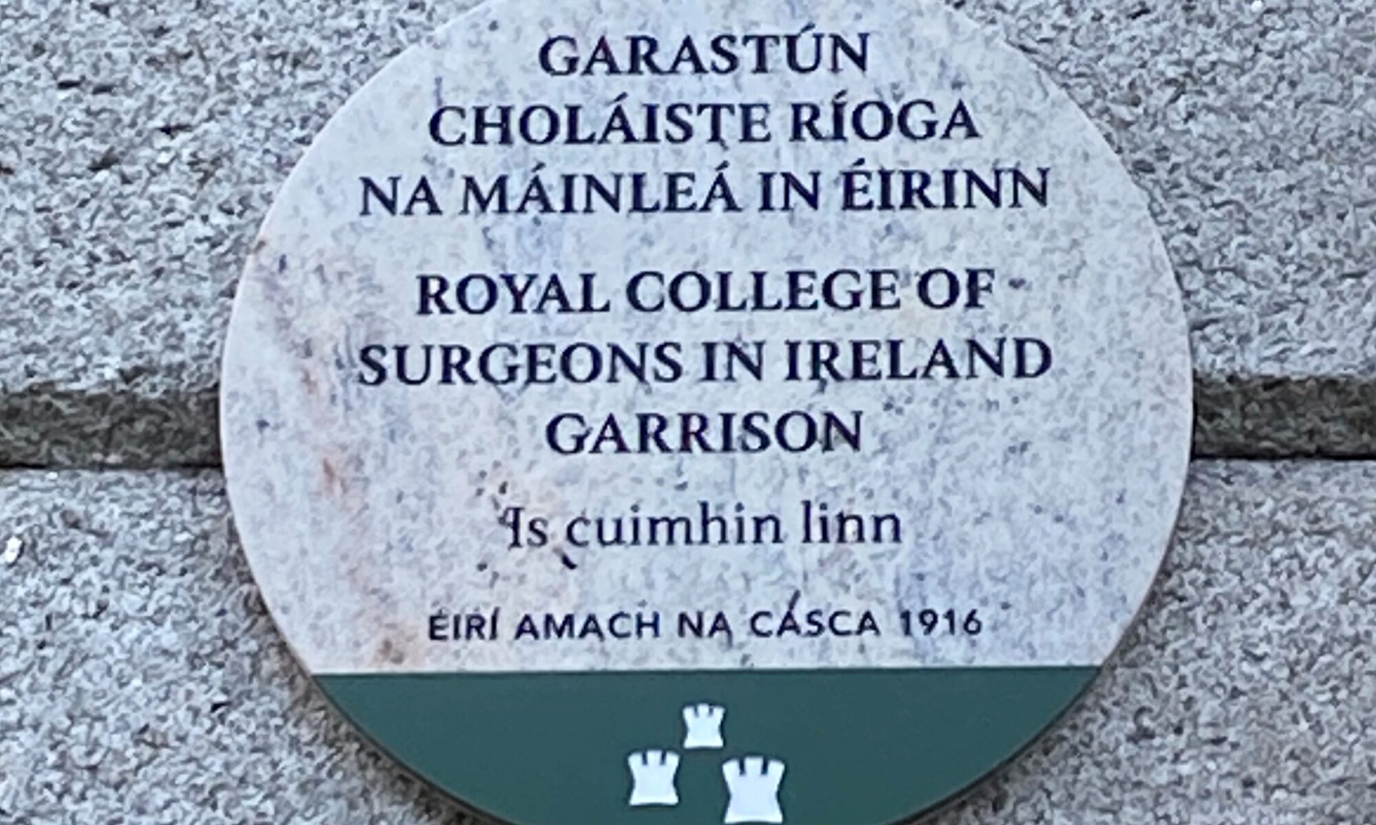 photograph of plaque commemorating the College of Surgeons 1916 garrison